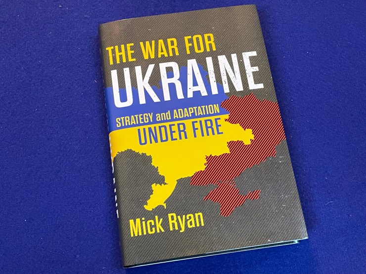 Book Shelf 24-21 ~ Talking strategic adaptation in The War for Ukraine ...
